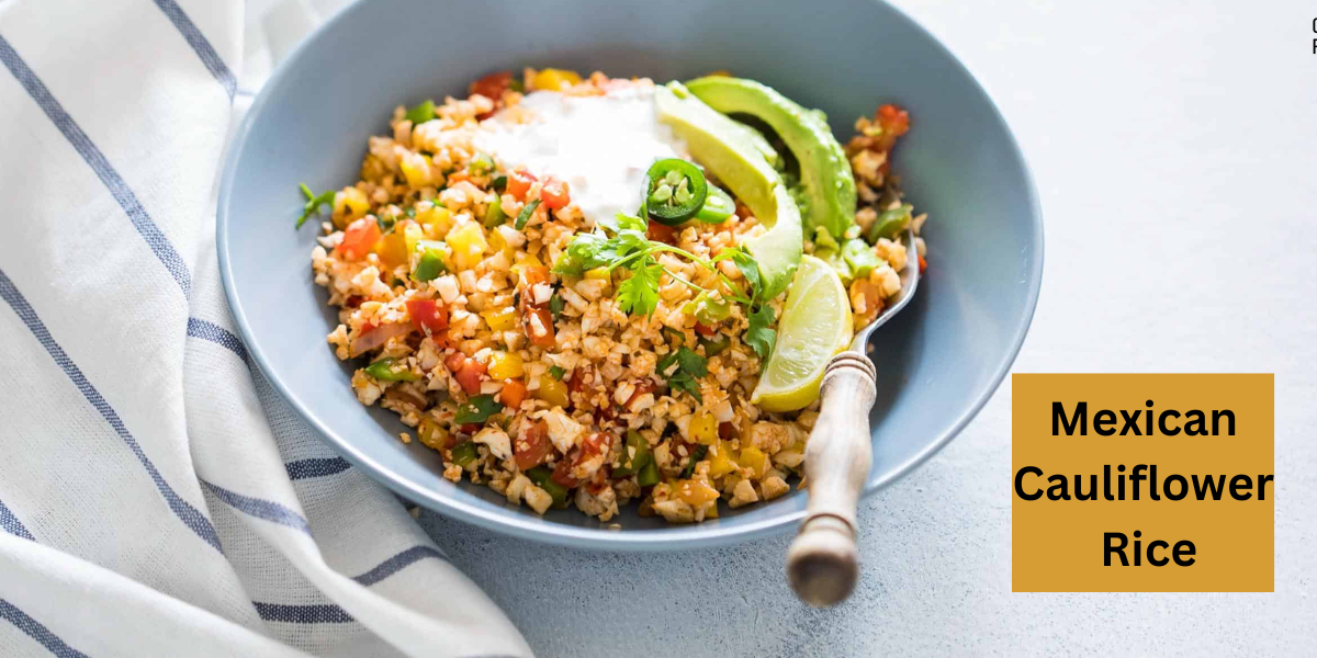Low Carb Mexican Cauliflower Rice: A Flavorful and Healthy Alternative
